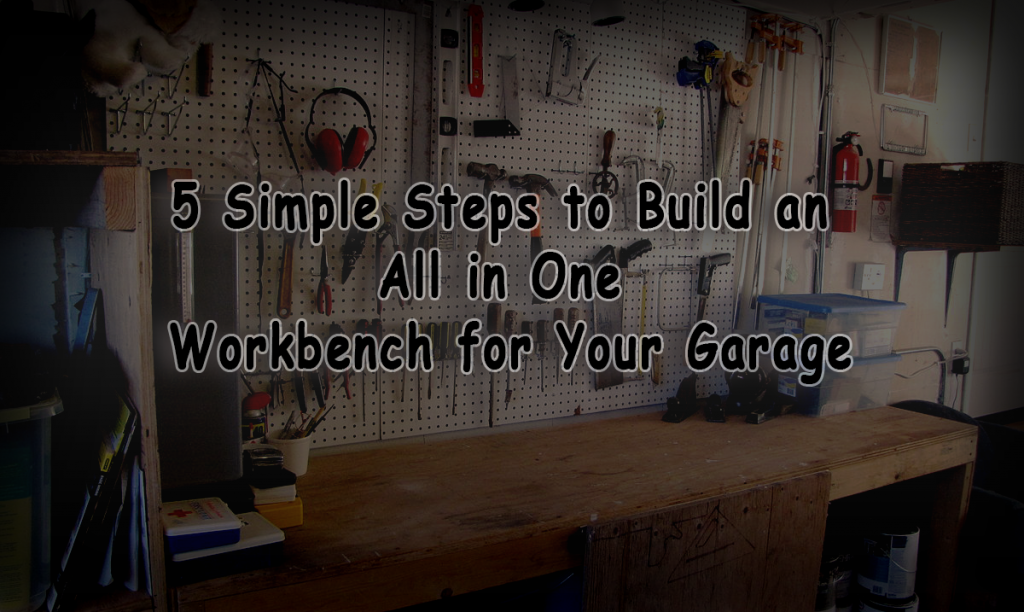 Build an All in One Workbench