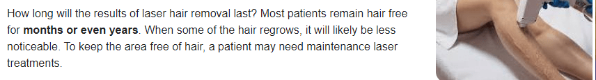 How long does laser hair removal last